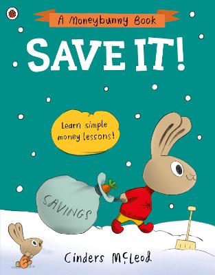Save It - A Moneybunny Book