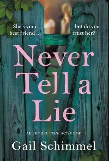 Never Tell a Lie (Trade Paperback)