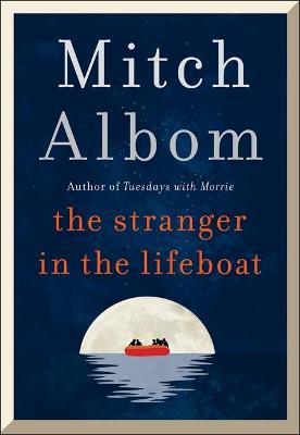 The Stranger in the Lifeboat (Hardcover)