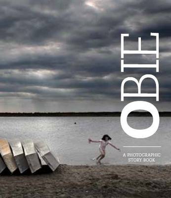 Obie: A Photographic Story Book (Hardcover)
