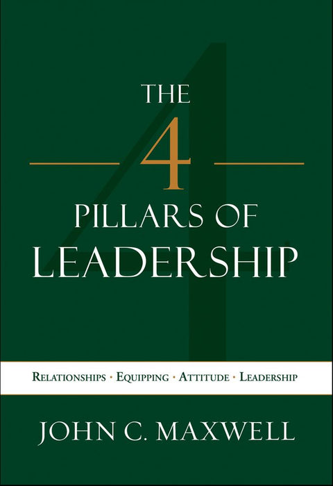 The 4 Pillars Of Leadership (Paperback)