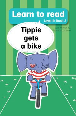 Learn To Read (Level 4) 3: Tippie Gets A Bike