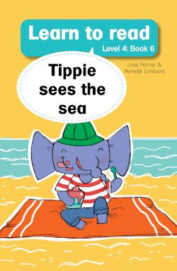 Learn to read (Level 4)6: Tippie sees the sea