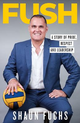 Flush: A Story of Pride, Respect and Leadership (Paperback)