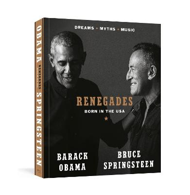 Renegades: Born in the USA (Hardcover)