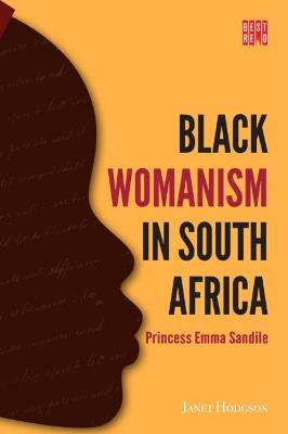 BLACK WOMANISM IN SOUTH AFRICA
