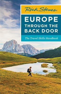 Rick Steves Europe Through the Back Door : The Travel Skills Handbook 39th Edition (Paperback)