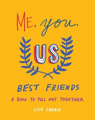Me You Us: Best Friends TPB
