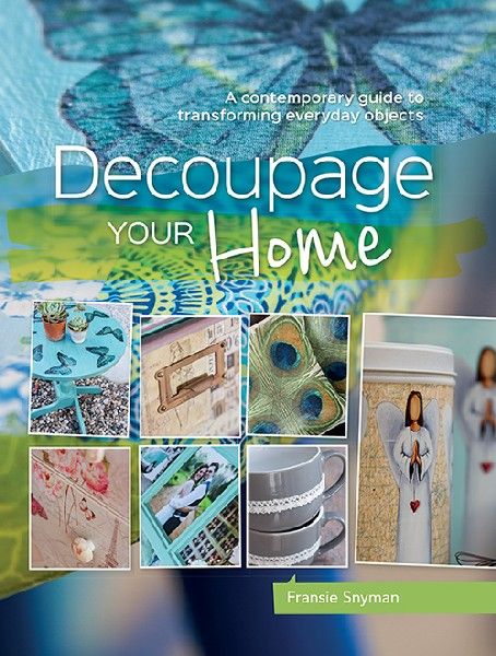 Decoupage your Home (Paperback)