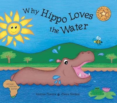 Why Hippo Loves the Water (Paperback)