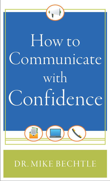 How to Communicate with Confidence (Paperback)