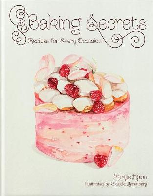 Baking Secrets: Recipes for Every Occasion (English Edition) (Hardcover)