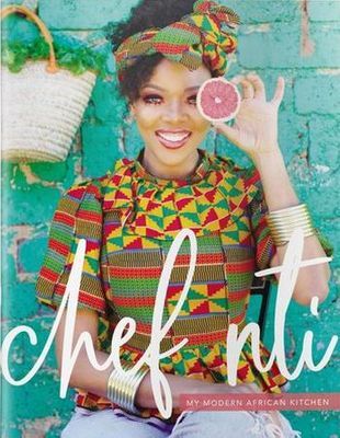 Chef Nti: My Modern African Kitchen (Paperback)