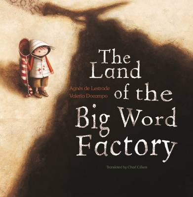 The Land of the Big Word Factory
