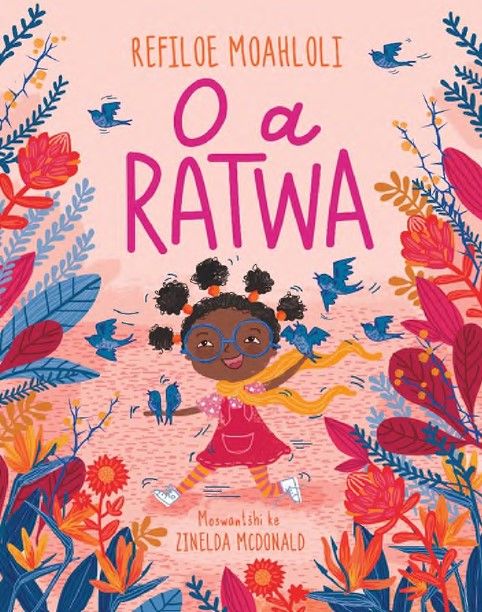 O a Ratwa (Sepedi Edition) (Paperback)