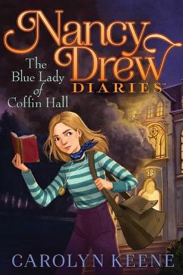 NANCY DREW DIARIES 23 BLUE LADY OF COFFI