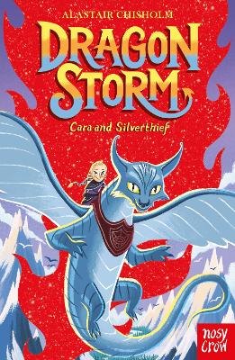 Dragon Storm 2: Cara And Silverthief (Paperback)