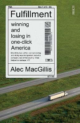 Fulfillment: Winning and Losing in One-Click America (Paperback)