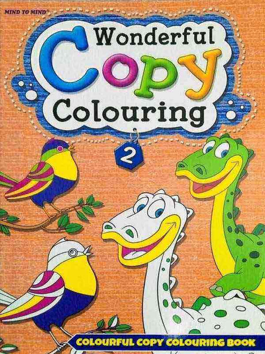 Wonderful Copy Colouring Book 2