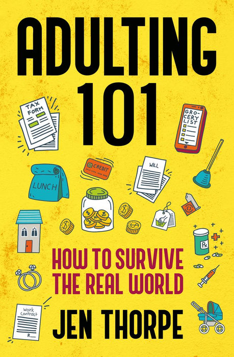 Adulting 101: How to Survive the Real World