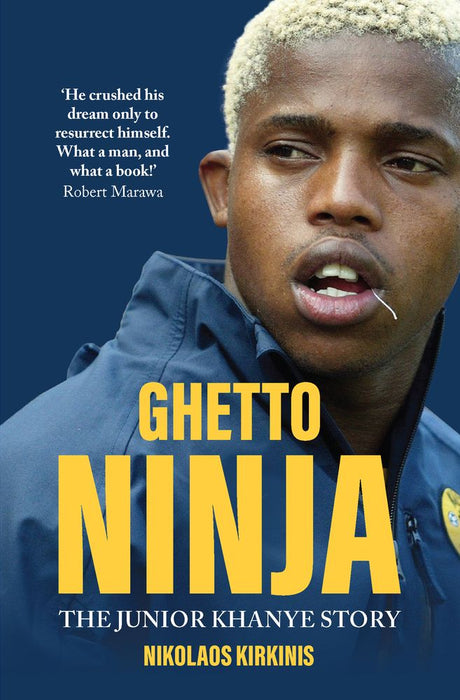 Ghetto Ninja: The Junior Khanye Story (Paperback)