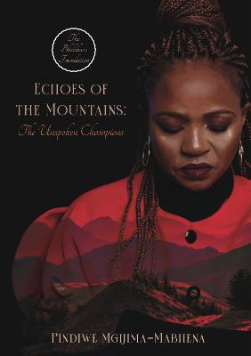 Echoes of the Mountains: The Unspoken Champions
