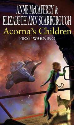 Acorna's Children : First Warning: First Warning