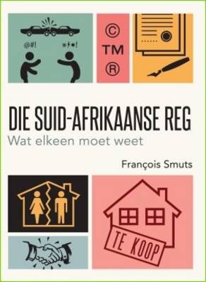 ABC Van Die Reg: 'n Gids Vir Suid-Afrikaners
