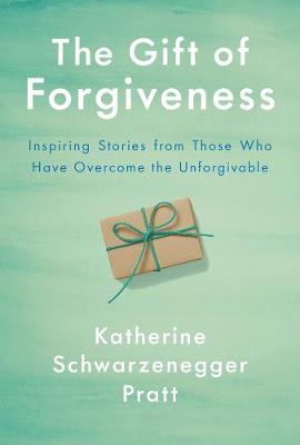 The Gift Of Forgiveness