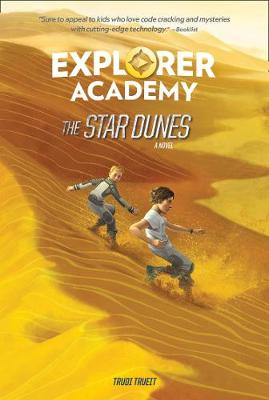 The Star Dunes (Explorer Academy)