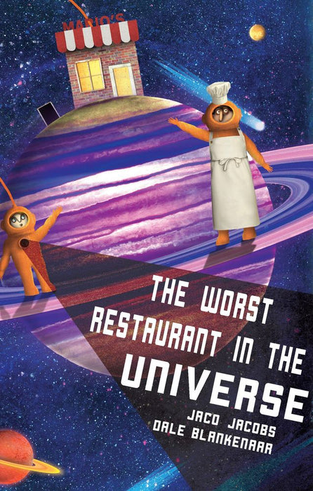 Worst Restaurant In The Universe (Paperback)
