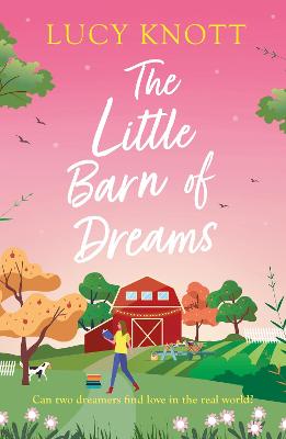 The Little Barn of Dreams