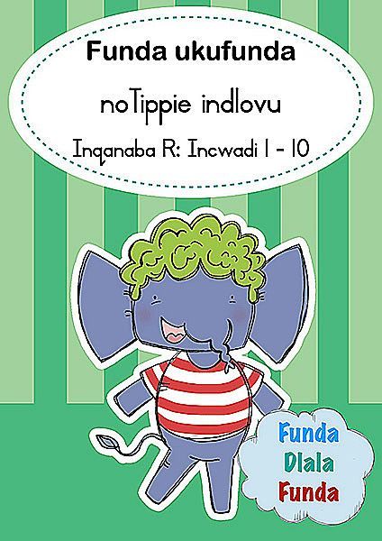 Funda ukufunda noTippie indlovu (Inqanaba R): Incwadi 1 - 10: Inqanaba R Ibhokisi Incwadi 1 - 10