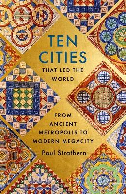 TEN CITIES THAT LED THE WORLD TPB