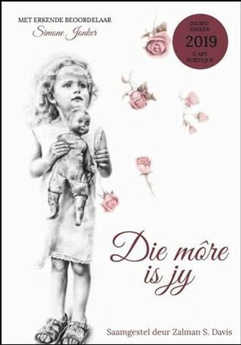 Die Môre is Jy (Paperback)