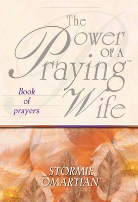 The Power of a Praying Wife