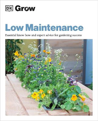 Grow: Low-Maintenance