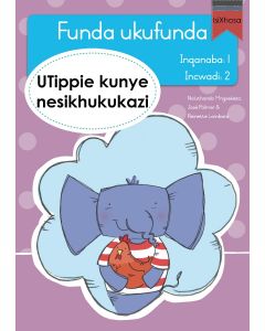 Funda ukufunda(isiXhosa1) 2: UTippie kunye nesikhu