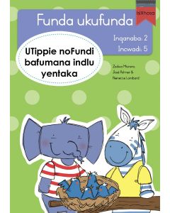 Funda ukufunda(isiXhosa2) 5: UTippie noFundi bafum