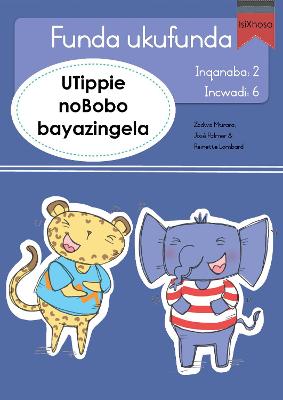 Funda ukufunda(isiXhosa2) 6: UTippie noBobo bayazi
