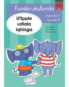 Funda ukufunda(isiXhosa2)10: UTippie udlala iqhing