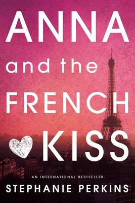 Anna and the French Kiss (Paperback)