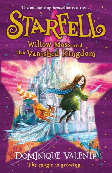 Starfell 3: Willow Moss and the Vanished Kingdom (Paperback)