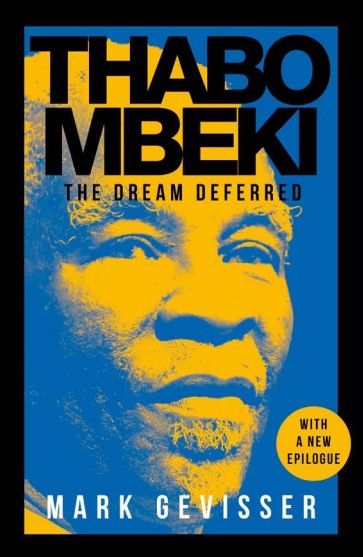 Thabo Mbeki: The Dream Deferred (Updated Edition) (Paperback)