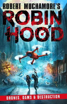 ROBIN HOOD 4 DRONES, DAMS And DESTRUCTION