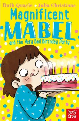 MAGNIFICENT MABEL 6 And VERY BAD BIRTHDAY
