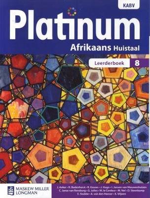 Platinum Afrikaans Huistaal KABV - Graad 8 Leerderboek (Paperback)