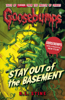 Goosebumps: Stay Out of the Basement (Paperback)