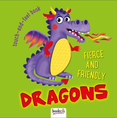 Fierce and Friendly Dragons