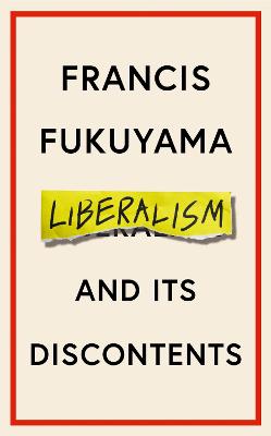 LIBERALISM AND ITS DISCONTENTS HB